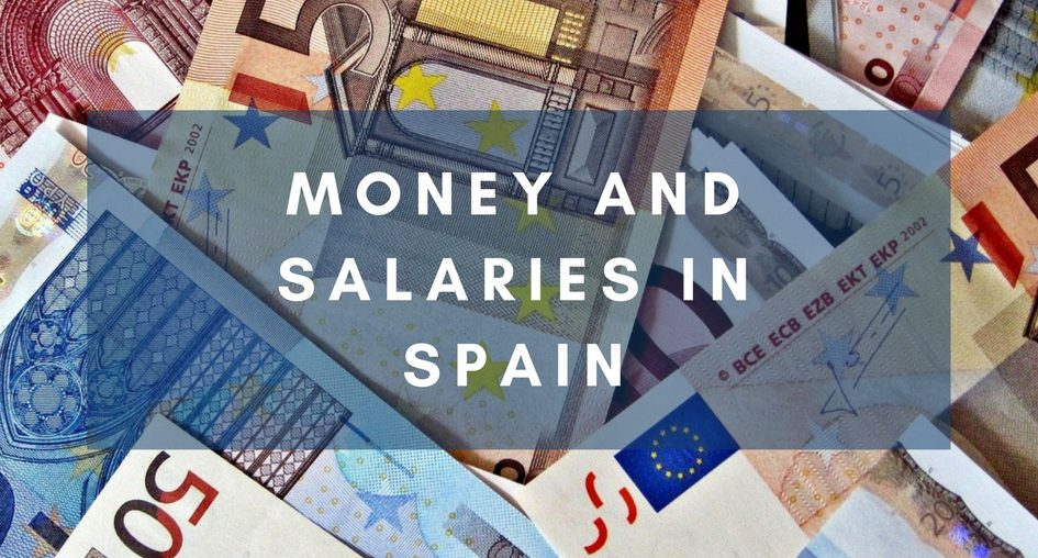 Money and Salaries in Spain