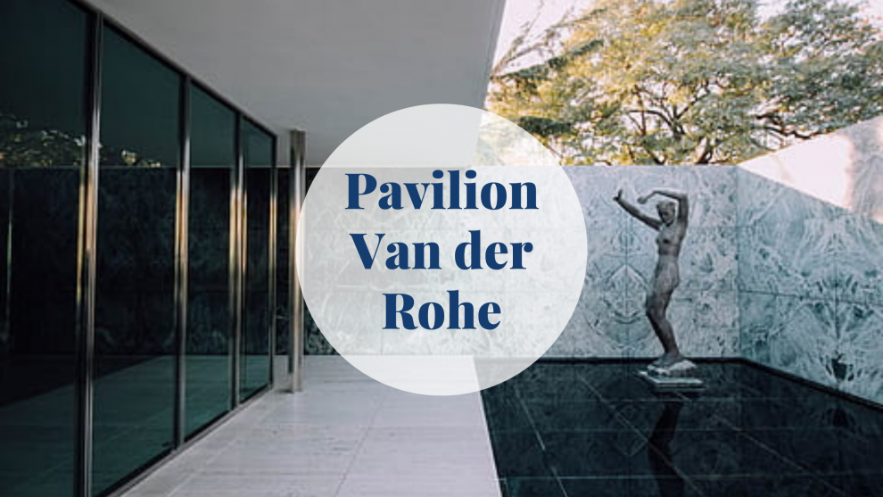 Pavilion Van der Rohe Barcelona-Home