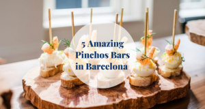 5 Amazing Pinchos Bars in Barcelona Barcelona-Home