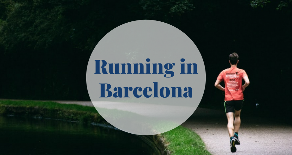Running in Barcelona - Barcelona Home