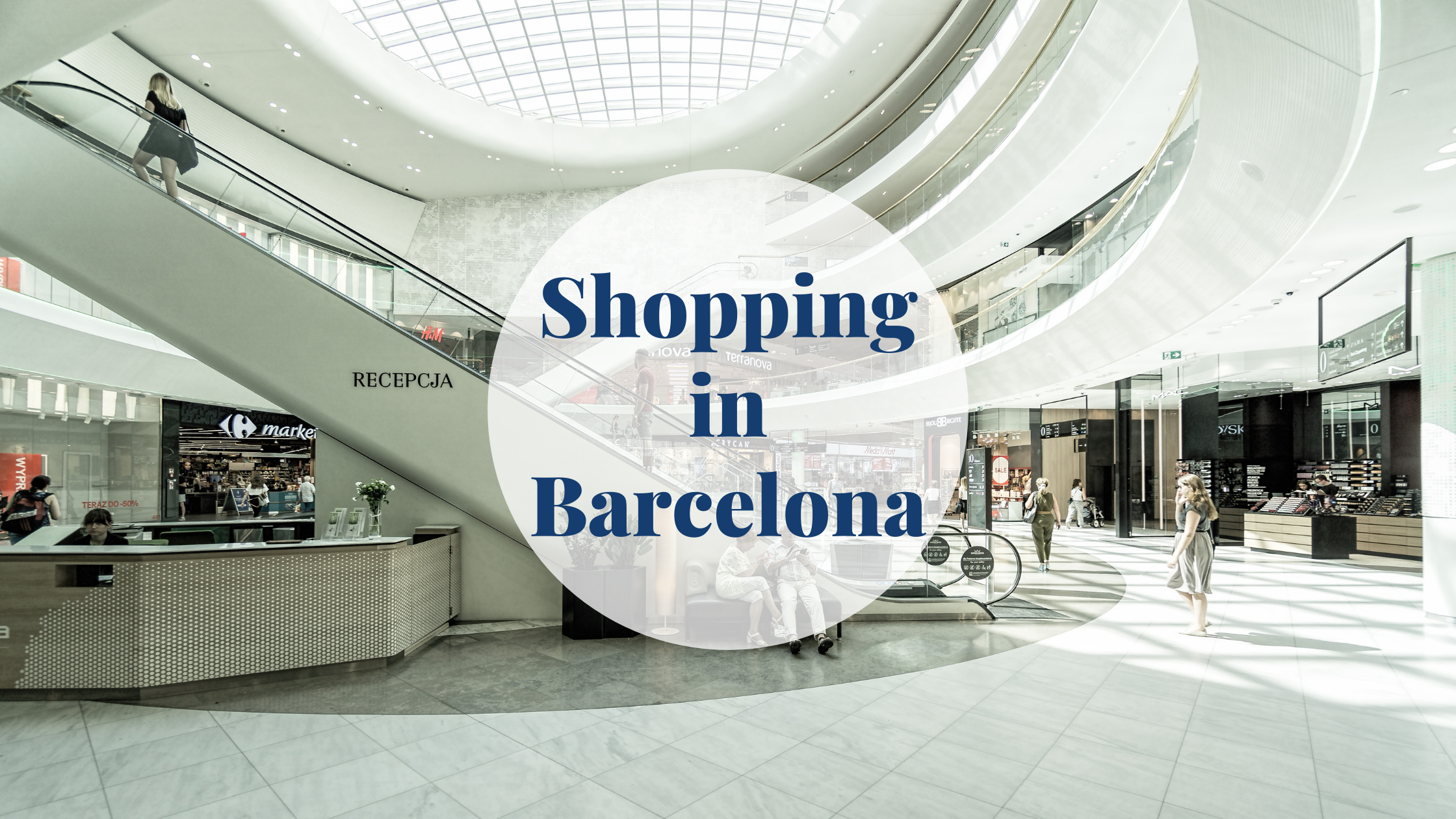 5 Best Outlet Shops in Barcelona - Barcelona's Most Popular Outlet Shops –  Go Guides