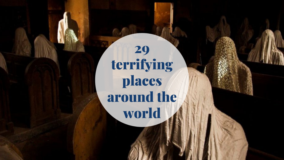 29 terrifying places around the world that will give you goosebumps! Barcelona-Home