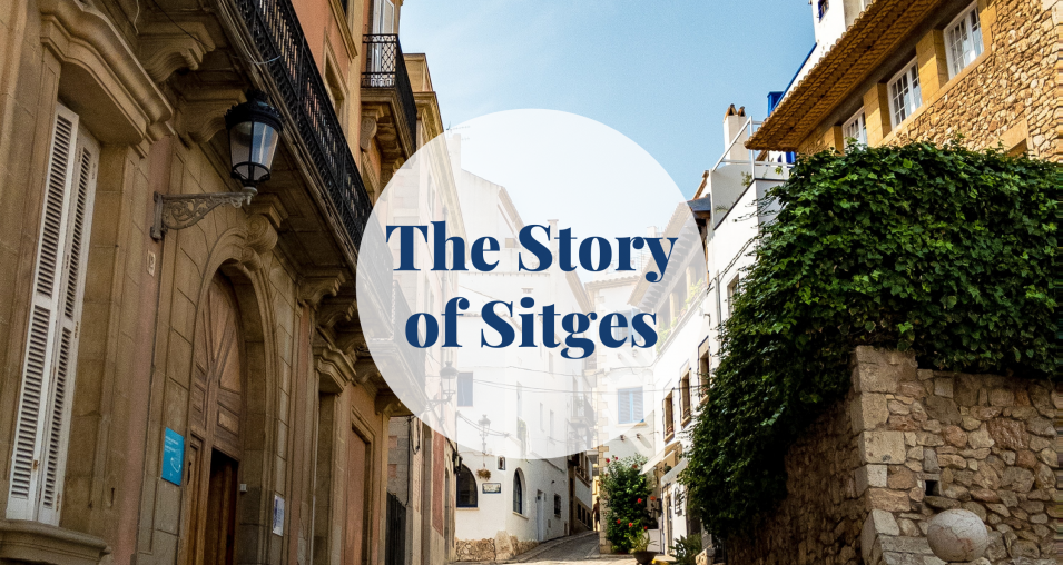 The Story of Sitges Barcelona-Home