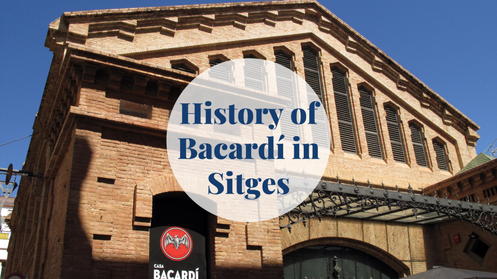 History of Bacardi in Sitges Barcelona-Home