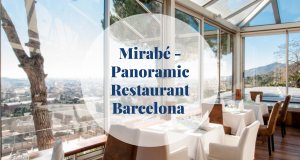 Mirabé - Panoramic Restaurant Barcelona - Barcelona Home