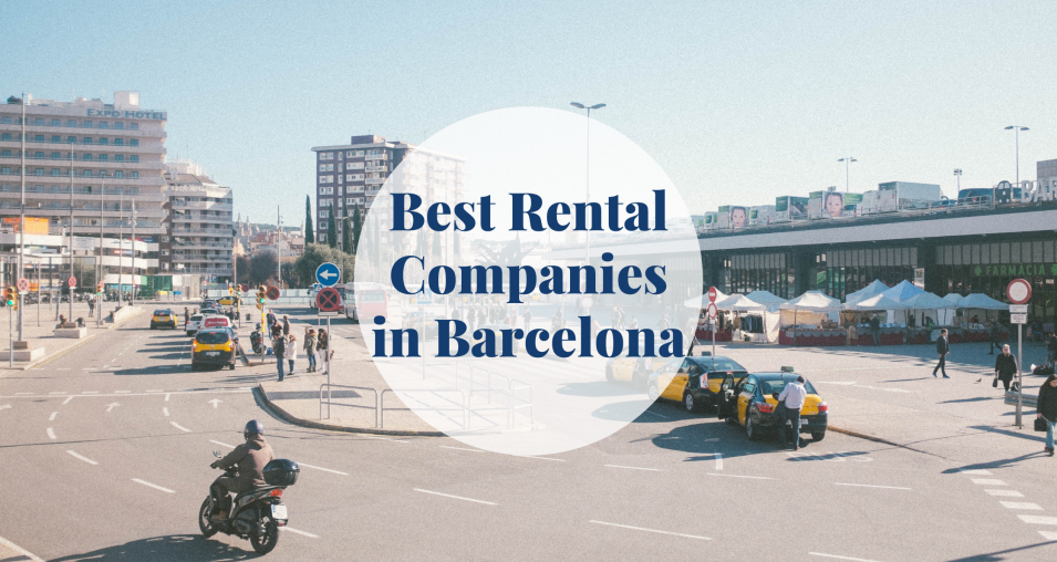 Best Rental Companies in Barcelona | Barcelona-Home