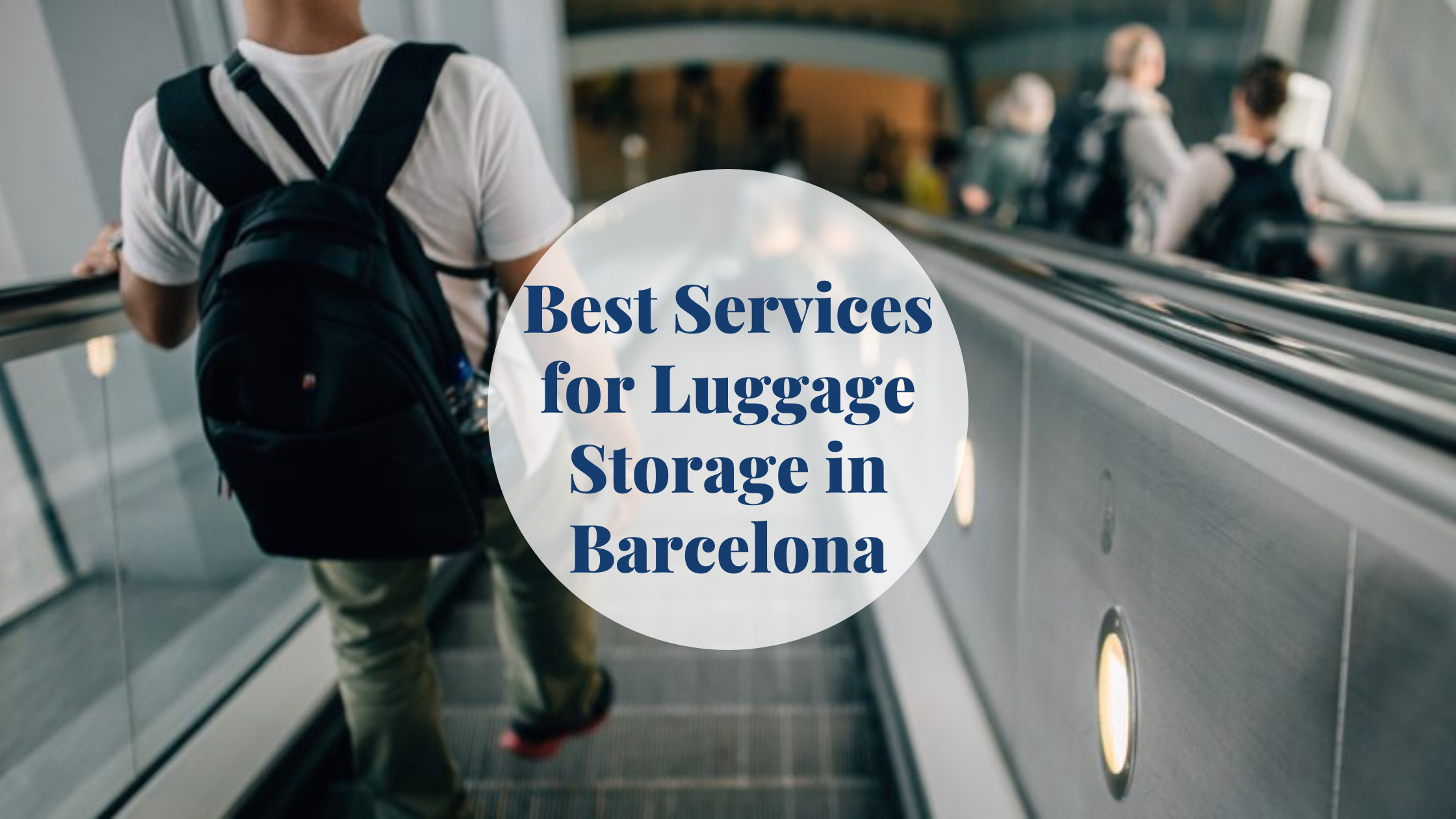 Luggage Storage Barcelona Best Services BarcelonaHome