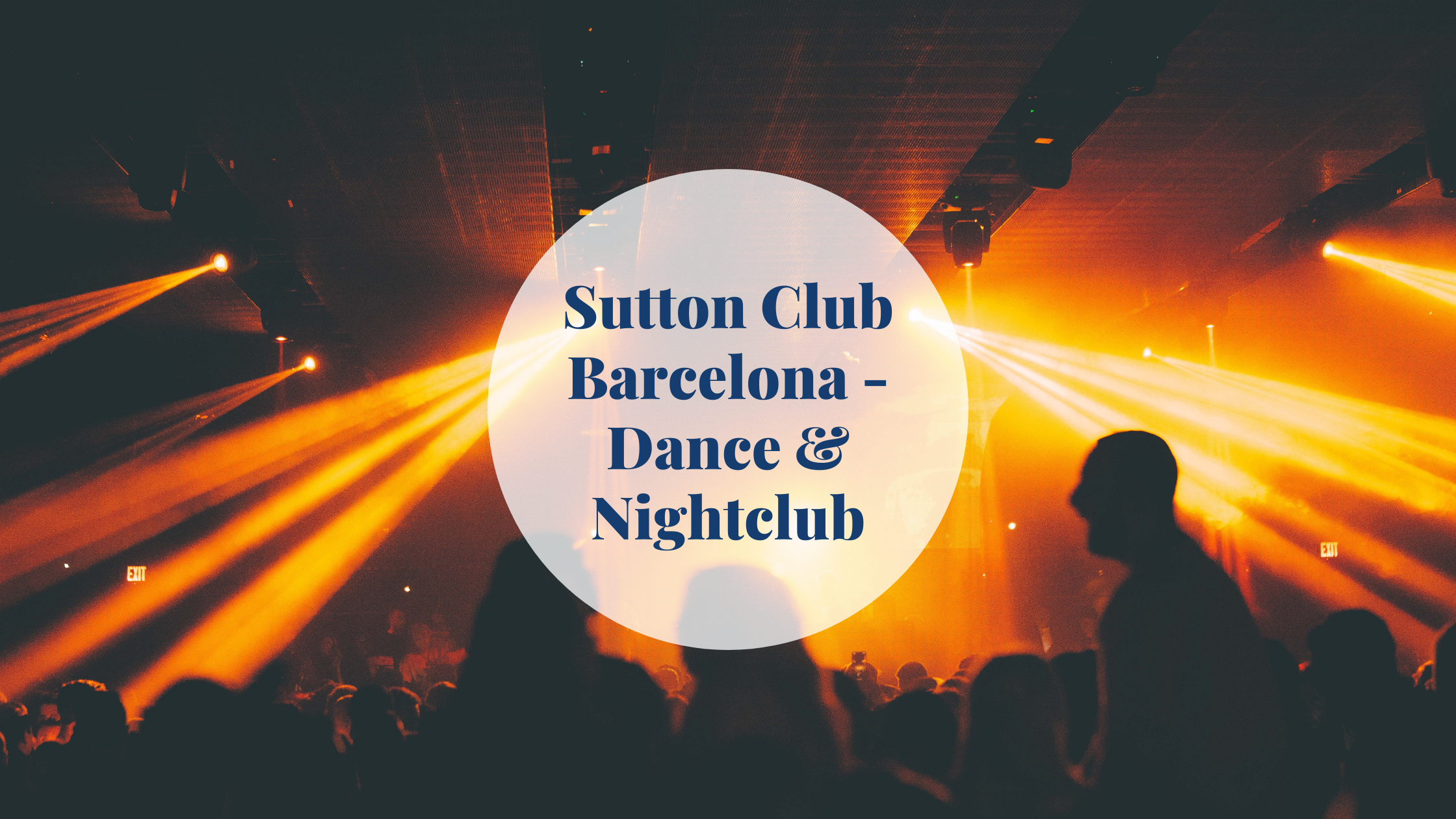 Sutton Club Barcelona – Dance & Night Club | Barcelona-Home