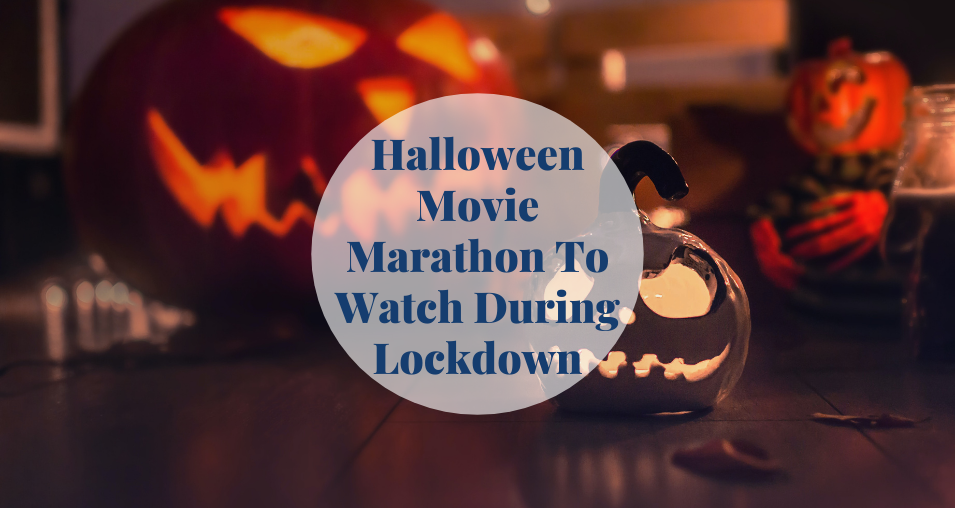 Halloween Movie Marathon To Watch During Lockdown Barcelona-Home