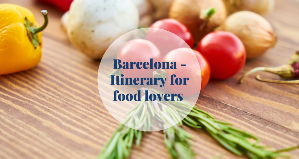 bARCELONA food lovers itinerary