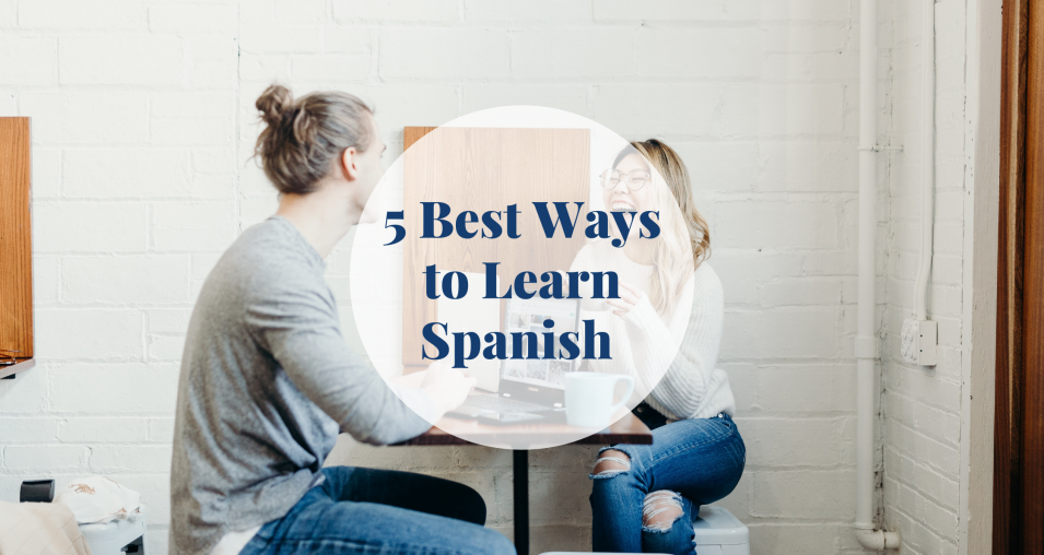 ways to learn spanish