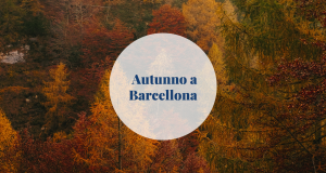 autunno a barcellona barcelona-home