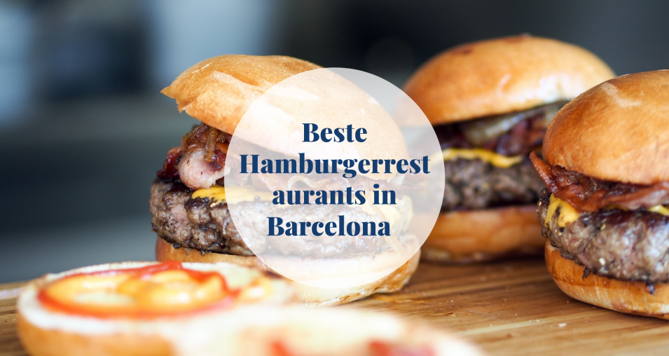 beste hamburgerrestaurants in barcelona barcelona-home