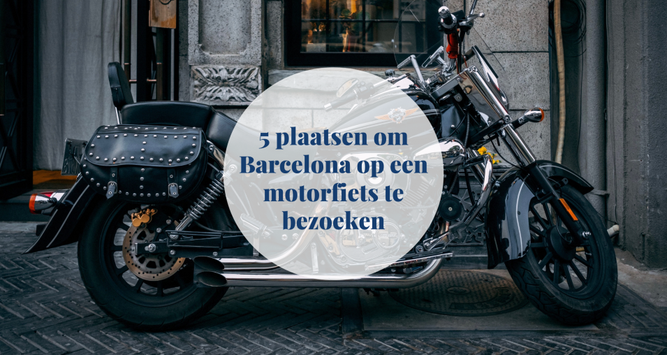 5 plaatsen om Barcelona op een motorfiets te bezoeken barcelona-home