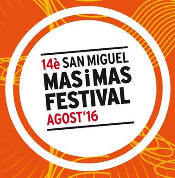 San Miguel Mas i Mas Festival